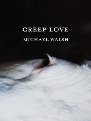 Creep Love - ebook